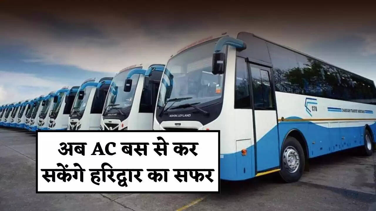Now you can travel to Haridwar by AC bus