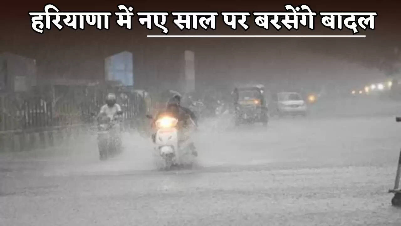 Rain is expected in Haryana on New Year's Day.