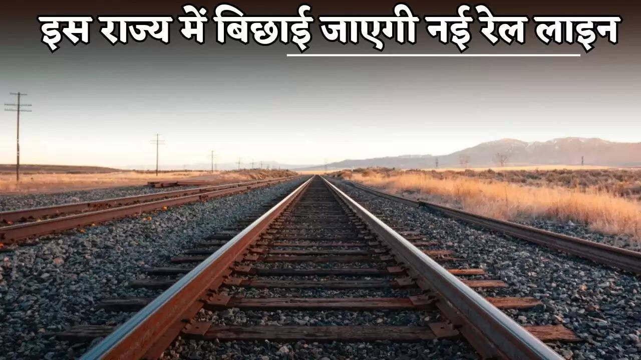 A new railway line will be laid in this state.