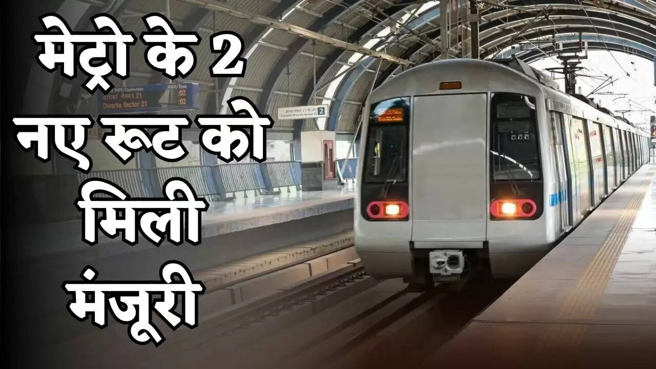 Two new metro routes have been approved.