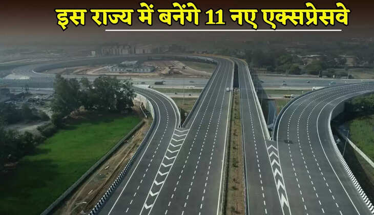 11 new expressways will be built in this state