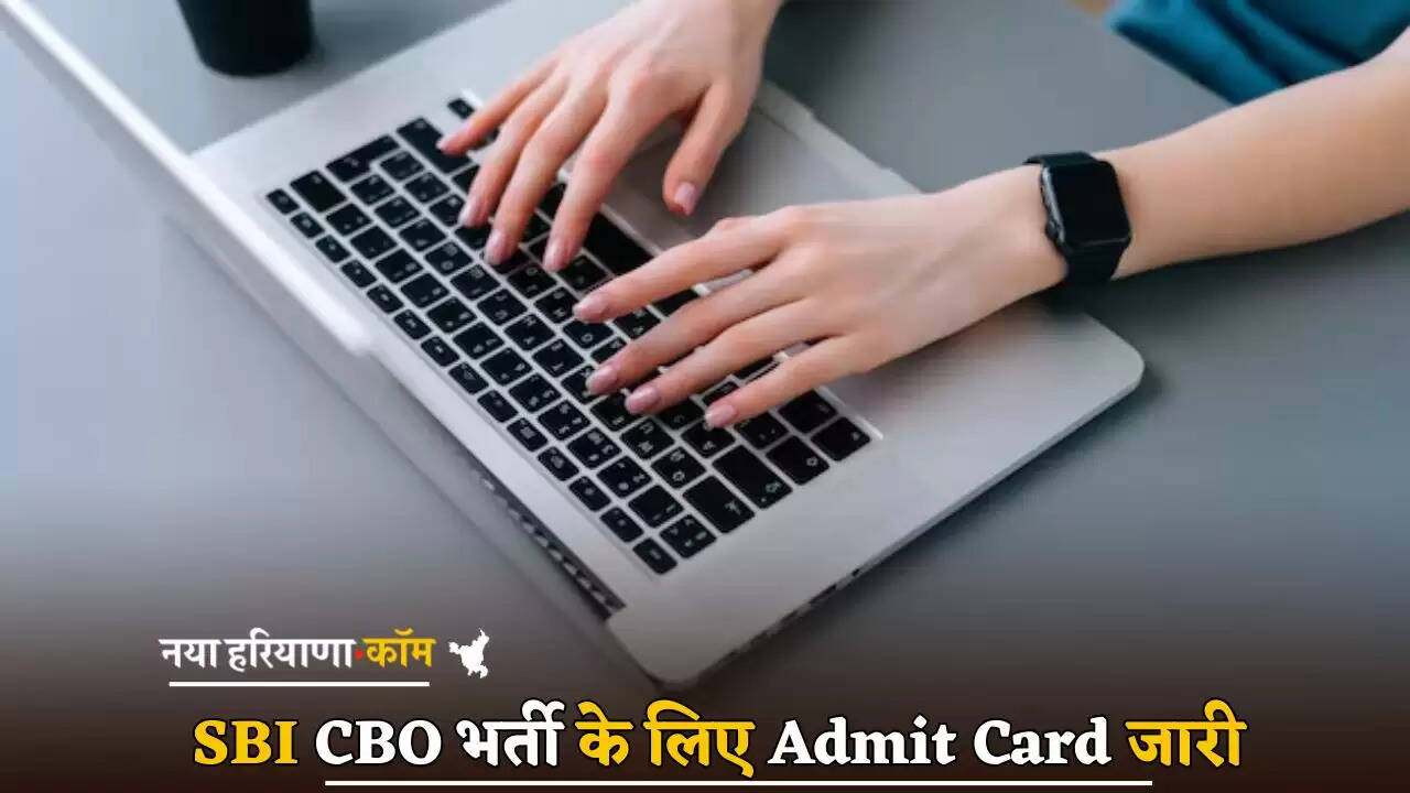 Admit Card issued for SBI CBO recruitment
