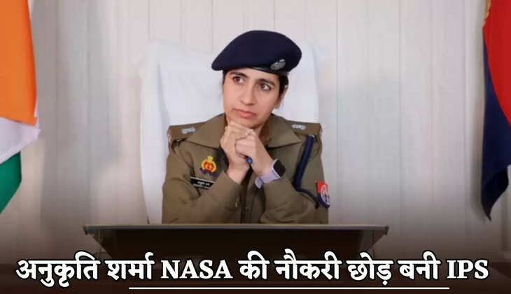Anukriti Sharma left her job at NASA to become an IPS officer.