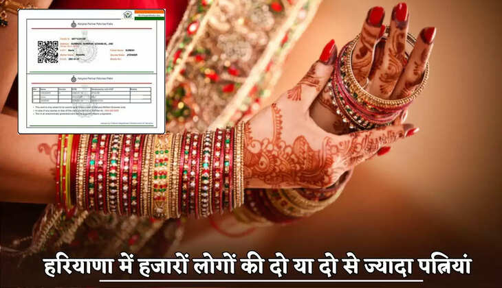 Thousands of people in Haryana have two or more wives