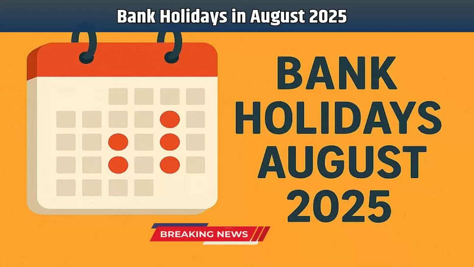 Bank Holidays in August 2025