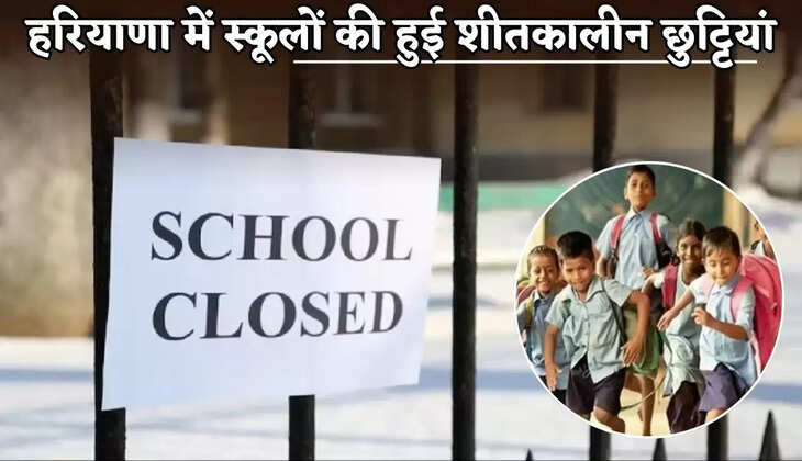 Schools in Haryana have closed for winter holidays.