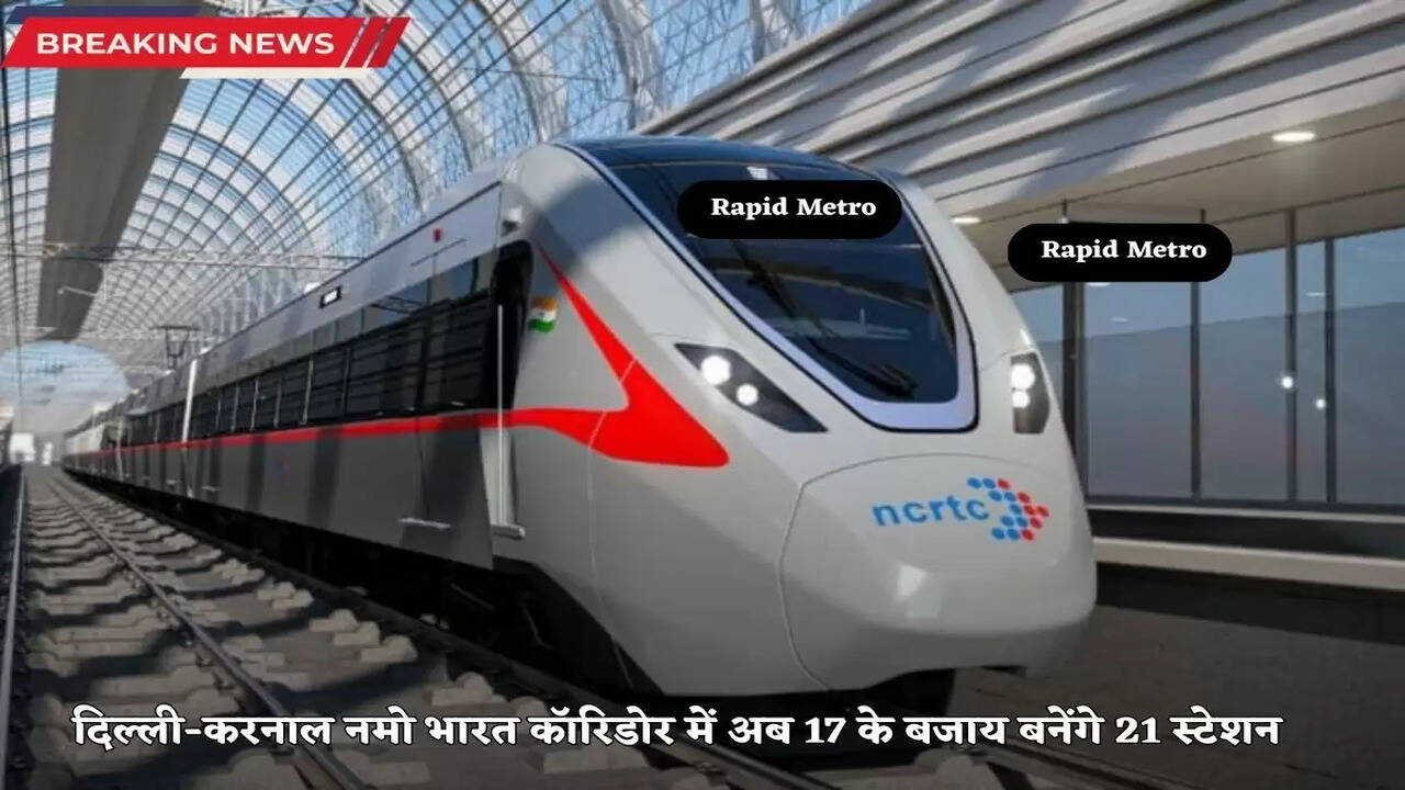 Delhi-Panipat-Karnal Namo Bharat Corridor