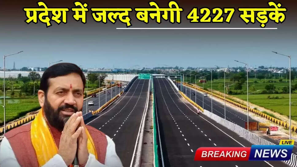 4227 roads will soon be constructed in the state